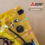 E2233P452 แผงวงจรแอร์ Mitsubishi Electric แผงบอร์ดคอยล์เย็น แอร์มิตซูบิชิ รุ่น MSY-KT18VF-TH1