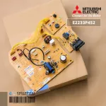E2233P452 แผงวงจรแอร์ Mitsubishi Electric แผงบอร์ดคอยล์เย็น แอร์มิตซูบิชิ รุ่น MSY-KT18VF-TH1