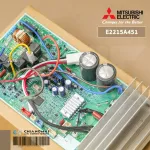E2215A451 แผงวงจรแอร์ Mitsubishi Electric แผงบอร์ดแอร์ มิตซูบิชิ แผงบอร์ดคอยล์ร้อน รุ่น MUY-GN13VF