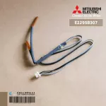 E2295B307 เซ็นเซอร์แอร์ Mitsubishi Electric เซ็นเซอร์แอร์มิตซูบิชิ เซ็นเซอร์น้ำแข็ง INDOOR COIL THERMISTOR อะไหล่แอร์ ของแท้ศูนย์