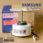 DB81-05220A Motor Air Samsung Motor Air Sumsung Cold motor YKFG-28-4-3 28W. 11002012030930 Genuine Air Air Force Center