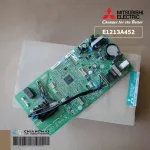 E2213A452 แผงวงจรแอร์ Mitsubishi Electric แผงบอร์ดคอยล์เย็น แอร์มิตซูบิชิ รุ่น MS-GN24VF-T1 อะไหล่แอร์ ของแท้ศูนย์