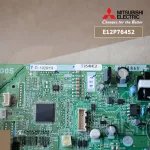 E22P76452 แผงวงจรแอร์ Mitsubishi Electric แผงบอร์ดคอยล์เย็น แอร์มิตซูบิชิ รุ่น MS-GL24VF-T1 อะไหล่แอร์ ของแท้ศูนย์