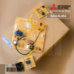 E2215L452 แผงวงจรแอร์ Mitsubishi Electric แผงบอร์ดคอยล์เย็น แอร์มิตซูบิชิ รุ่น MSY-KS13VF-TH1 อะไหล่แอร์ ของแท้ศูนย์