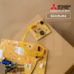 E2215L452 แผงวงจรแอร์ Mitsubishi Electric แผงบอร์ดคอยล์เย็น แอร์มิตซูบิชิ รุ่น MSY-KS13VF-TH1 อะไหล่แอร์ ของแท้ศูนย์
