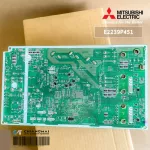 E2239P451 แผงวงจรแอร์ Mitsubishi Electric แผงบอร์ดแอร์ มิตซูบิชิ แผงบอร์ดคอยล์ร้อน รุ่น MUY-GT13VF-TH1