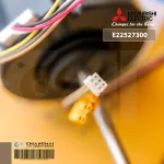 E22527300 มอเตอร์แอร์ Mitsubishi Electric มอเตอร์แอร์มิตซูบิชิ มอเตอร์คอยล์เย็น PMRH RC4V40-AA D204P40MT 4P 40W.