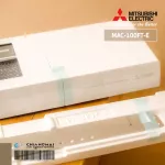 MAC-100FT-E ระบบฟอกอากาศ Plasma Mitsubishi Electric อุปกรณ์เสริม ช่วยยับยั้งเชื้อโรค ไวรัสโคโรน่าสายพันธ์ใหม่ SARS-Cov-2