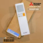 E2241P426 รีโมทแอร์ Mitsubishi Electric รีโมทแอร์มิตซูบิชิ รีโมทแอร์ ของแท้ศูนย์