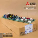 E27950447 แผงวงจรแอร์ Mitsubishi Electric แผงบอร์ดคอยล์เย็น แอร์มิตซูบิชิ รุ่น PLY-SP18BA.TH อะไหล่แอร์ ของแท้ศูนย์