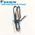 Daikin รหัส 4026687 6023935 THERMISTOR ASSY เซ็นเซอร์น้ำแข็ง อะไหล่ แอร์ไดกิ้น ของแท้