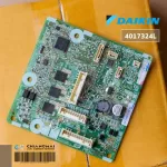4017324 / 4017324L แผงวงจรแอร์ Daikin แผงบอร์ดแอร์ไดกิ้น แผงบอร์ดคอยล์เย็น รุ่น FTKC18QV2S, FTKC18RV2S