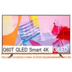 Samsung55 QA55Q60Tak Bluetooth Ultral Hashi 4K Smart Digital TV Smart Smart WiFi Internet LAN Fast Lan 100Hz Guaranteed 3 years
