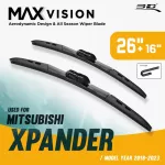 ใบปัดน้ำฝน 3D® MAX VISION | MITSUBISHI - X PANDER | 2018 - 2024