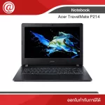 Notebook Acer TravelMate P2 TMP214-41-R2SP Ryzen5 Pro 4650U/8GB/256GB SSD/14" HD/Linux (ขอใบกำกับภาษีได้ในแชท)
