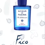 น้ำหอม Acqua di Parma Blu Mediterraneo Fico di Amalfi EDT 150ml
