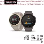 Garmin Fenix 6 Solar Series นาฬิกา ประกันศูนย์ไทย 1ปี