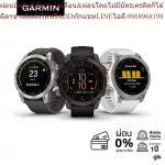 Garmin Epix Gen 2 Series นาฬิกา ประกันศูนย์ไทย 1ปี