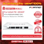 FORTINET FORTIGATE 200F FTN-FG200FARBD12N NGFW, service that transported the same model or better for customers