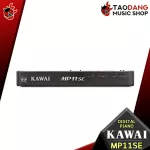 [Bangkok & Metropolitan Region Send Grab Quick] Stage Piano Kawai MP7SE, MP11SE [Free gift] [with check QC] [100%authentic] [Free delivery]