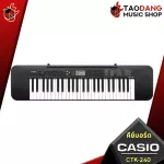 [Bangkok & Metropolitan Region Send Grab Quick] Keyboard Casio CTK240 - Keyboard Casio CTK -240 [Free gift] [100%authentic] [0%installment] [Insurance from the center] [Free delivery] Red turtle