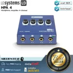 LD Systems: HPA 4 by Millionhead (4 channel headphones can support up to 4 headphones. LDHPA4 is a tool that is essential for all projects and homestos.