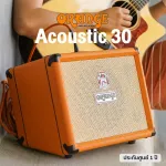 Orange® Crush Acoustic 30 แอมป์โปร่ง แอมป์อคูสติก 30 วัตต์ 2 Channel เสียบไมค์ได้ ใส่ถ่านเล่นได้  ** รับประกันศูนย์ 1 ปี