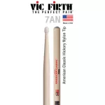 VIC FIRTH® 7an A American Classic Hickory drum number 7A Nylon American Classic Drumsticks ** Made in USA **