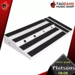 บอร์ดเอฟเฟค Flatsons รุ่น FB-08, FB-09 - Effect Pedal board Flatsons FB08, FB09 [ฟรีของแถมครบชุด] [พร้อมเช็ค QC] [แท้100%] [ส่งฟรี] เต่าแดง