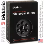 D'Addario® PWPS3 Bridge Pins หมุดกีตาร์ + หมุดสายสะพาย วัสดุไม้แท้ ลาย Ebony / Pearl  Premium Grade Bridge Pins , 6 หม