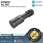 Synco: MIC-M1S by Millionhead (Microphon Shotgun camera is suitable for those who start in video work).