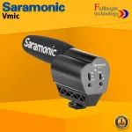 Saramonic Vmic ไมค์ติดหัวกล้อง Unidirectional Condenser Microphone รับประกันศูนย์ไทย 1 ปี