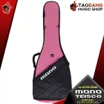 กระเป๋ากีต้าร์ไฟฟ้า Mono X Teisco Vertigo Electric Guitar Case Special Edition สี Green , Pink , Blue [พร้อมเช็ค QC] [แท้100%] [ส่งฟรี] เต่าแดง