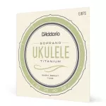 ของแท้  สายอูคูเลเล่ D'Addario EJ87S  Ukulele Strings EJ-87S สายอุคุเลเล่ สาย อูคูเลเล่ อุคุเลเล่ ไซส์คอนเสริท Soprano ใส่ขนาด 21 นิ้ว