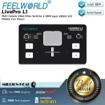 Feelworld Livepro L1 by Millionhead Livepro L1 comes with 4 HDMI in Put and 1 HDMI output.