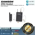 Samson : XPD2 Headset by Millionhead (ชุดไมโครโฟนและหูฟัง สามารถใช้งานกับโทรศัพท์ได้ง่ายๆโดยรองรับแอปพลิเคชั่น iOS และ Android)
