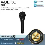 Audix: Om7 By Millionhead (Dynamic microphone There is a form of audio receiving. Hypercardioid Frequency response 48Hz - 19KHz)