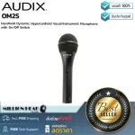 Audix: Om2s by Millionhead (Dynamic microphone With an open switch There is a form of audio receiving. Hypercardioid, frequency response at 50Hz - 16KHz)