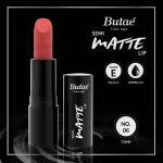 Butae'Semi Matte Lipstick Lip Matt smooth, soft, weight 3.5 grams