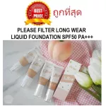 Selling foundation, Please Filter Long Wear Liquid Foundation SPF50 PA ++++