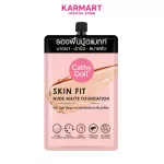 1 pack of 6 sachets. Cathy Doll Skin Fit Matte Fit Doll 6ml Cathy Doll Skin Fit Nude Matte Foundation 6ml. The cream foundation that creates your skin to be smooth and beautiful.