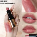 Ready to deliver! Bobbi Brown Luxe Lip Color Neutral Rose Sze Miini with Box