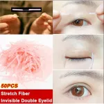 50pcs Invis Double Eyelid Sticer Stretch Fiber Eyelid Fold Lift Adhee Strips Double Sided Eyelid Tape