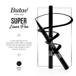 Butae' Super Liner Pen  อายไลน์เนอร์  น้ำหนัก 2.2 กรัม