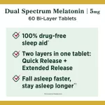 Sleep Aids Dual Spectrum 5 MG 60 Bi-Layer Tablets Nature's Bounty®. Fast sleep. Sleep deeply.