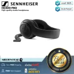 Sennheiser : HD400 PRO by Millionhead (หูฟัง Studio Monitor เสียงคมชัด ทุกย่านเสียง)