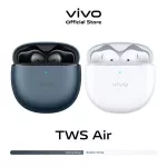 [New Arrival] vivo TWS Air หูฟังไร้สาย วีโว่ | vivo Golden Ears Acoustic Lab | Dual-Mic ตัดเสียงรบกวน ระหว่างสนทนา | แบตเตอรี่ยาวนาน 25 ชั่วโมง