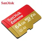 SanDisk Micro SD Card Extreme SDXC V30 U3 64gb ความเร็ว อ่าน 160MB/s เขียน 60MB/s ประกัน 10 ปี