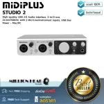 MiDiPlus  Studio 2 By Millionhead Audio Interface ขนาด 2 in/2 out แบบ Combo Input XLR/Instrument ความละเอียด 24 Bit/192 kHz