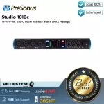 Presonus Studio 1810C by Millionhead Interface has a high quality audio recording system and Preampplified Xmax.
